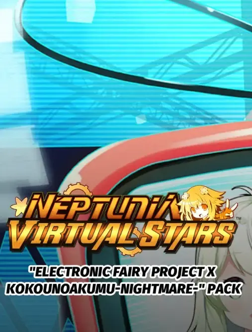 Neptunia Virtual Stars - Electronic Fairy Project x Kokounoakumu-Nightmare- Pack DLC — Steam, Standard