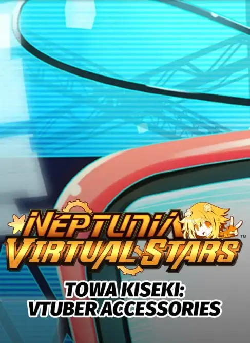 Neptunia Virtual Stars - Towa Kiseki Vtuber Accessories DLC — Steam, Standard