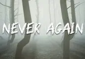 Never Again — Steam, Standard