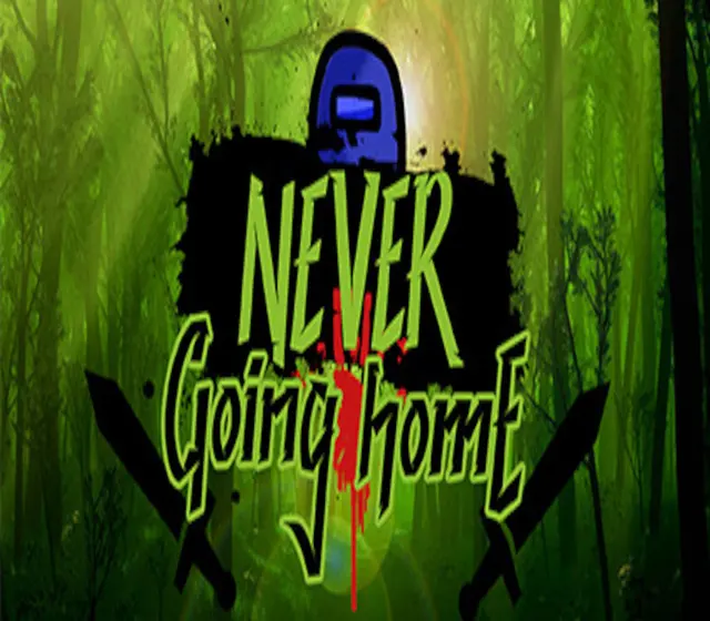 Never Going Home — Steam, Standard