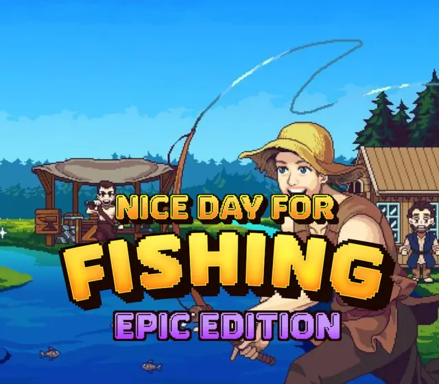 Nice Day for Fishing Epic Edition — Steam, Standard
