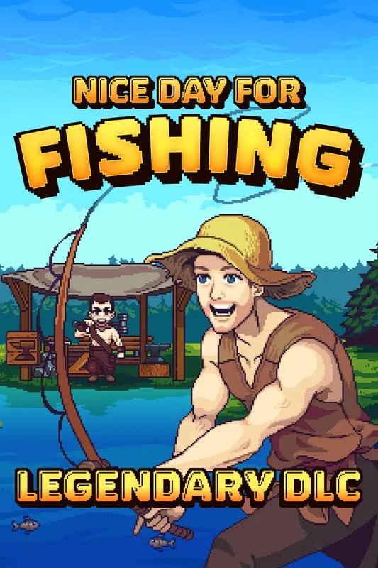 Nice Day For Fishing - Legendary DLC (DLC) — Xbox Series X|S / PC, Standard