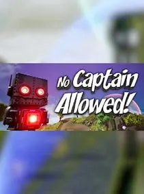 No Captain Allowed! — Steam, Standard
