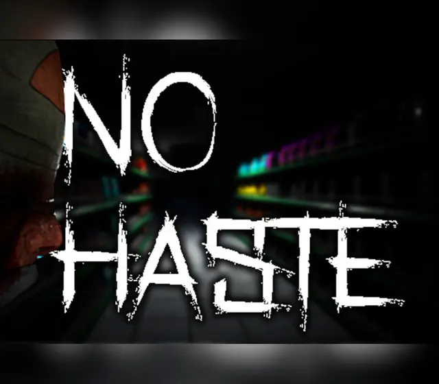 No Haste — Steam, Standard