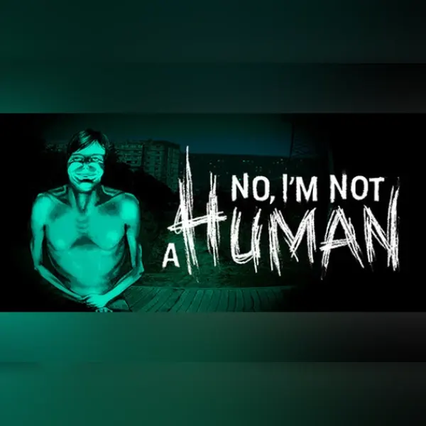 No, I'm not a Human — Steam, Standard