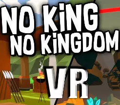 No King No Kingdom VR — Steam, Standard