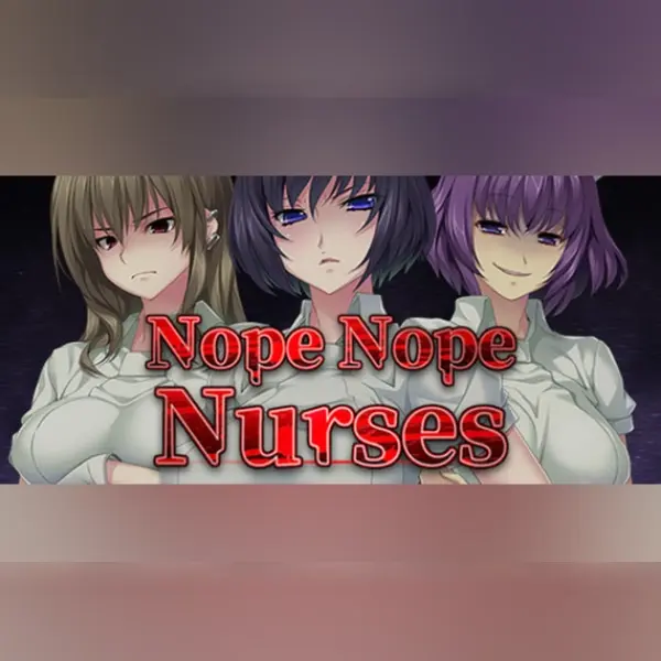 Nope Nope Nurses — Steam, Standard