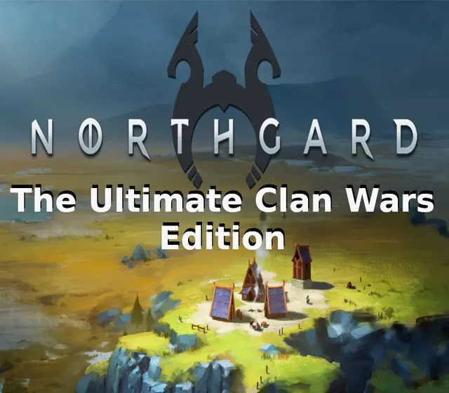 Northgard: The Ultimate Clan Wars Edition — Steam, Ultimate
