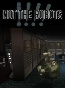 Not The Robots — Steam, Standard