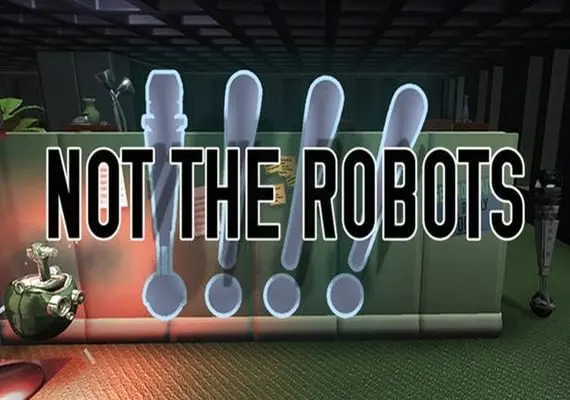 Not The Robots EN — Steam, Standard