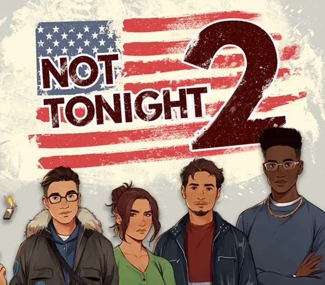 Not Tonight 2 — Steam, Standard