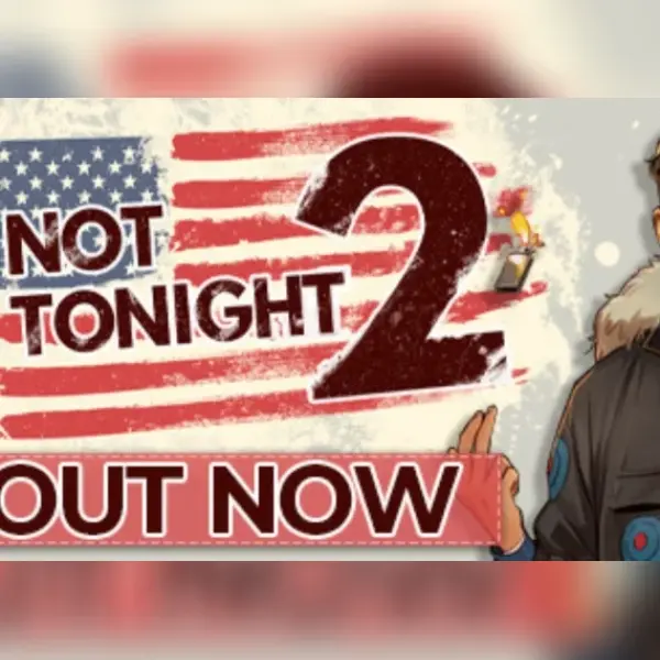 Not Tonight 2 — Steam, Standard