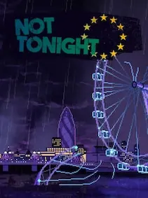 Not Tonight — Steam, Standard