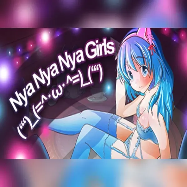Nya Nya Nya Girls (ʻʻʻ)_(=^･ω･^=)_(ʻʻʻ) — Steam, Standard