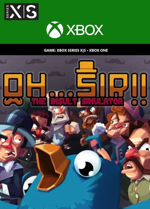 Oh...Sir!! The Insult Simulator — Xbox Live, Standard