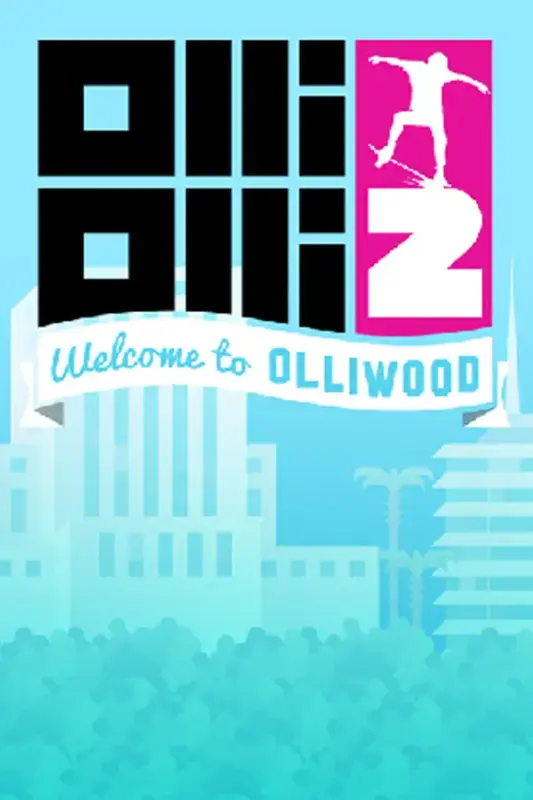 OlliOlli2 Welcome to Olliwood — Steam, Standard