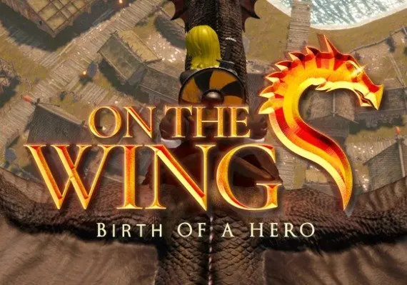 On the Dragon Wings: Birth of a Hero EN/JA/RU/ZH/ES/TR — Steam, Standard