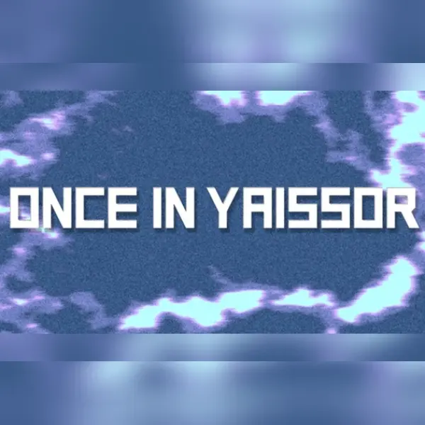 Once in Yaissor — Steam, Standard