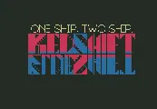 One Ship Two Ship Redshift Blueshift — Steam, Standard