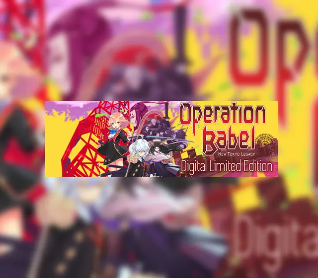 Operation Babel: New Tokyo Legacy Digital Limited Edition — Steam, Standard