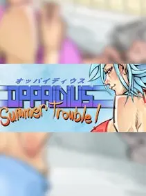 Oppaidius Summer Trouble! — Steam, Standard