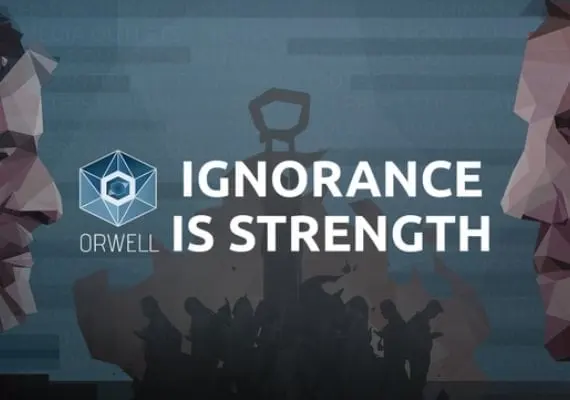 Orwell: Ignorance is Strength EN — Steam, Standard