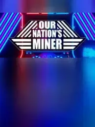 Our Nation's Miner — Steam, Standard