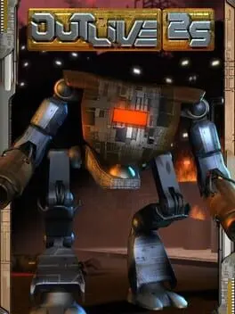 Outlive 25 — Steam, Standard