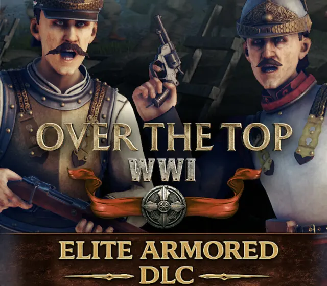 Over The Top: WWI - Elite Armored DLC — Steam, Standard