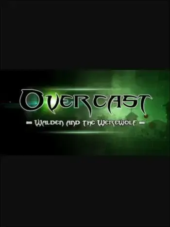 Overcast - Walden and the Werewolf — Steam, Standard