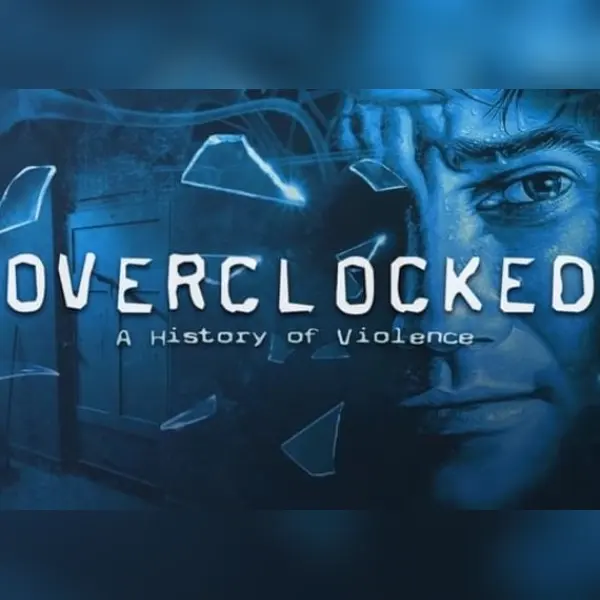 Overclocked - A History of Violence — Steam, Standard
