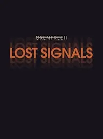 OXENFREE II: Lost Signals — Steam, Standard