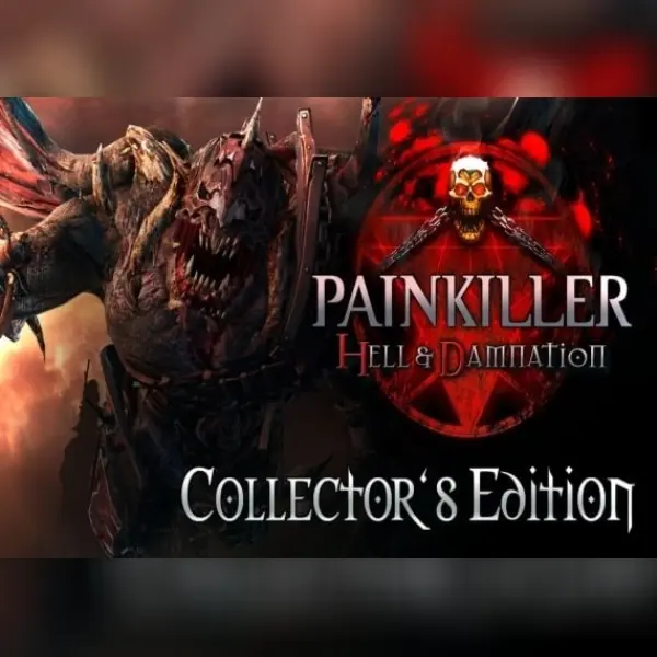 Painkiller - Hell & Damnation Collectors Edition — Steam, Collectors Edition