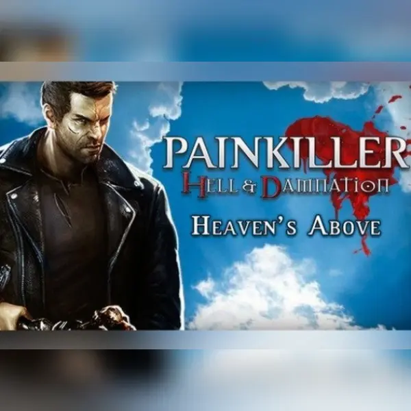 Painkiller Hell & Damnation: Heaven's Above (DLC) — Steam, Standard