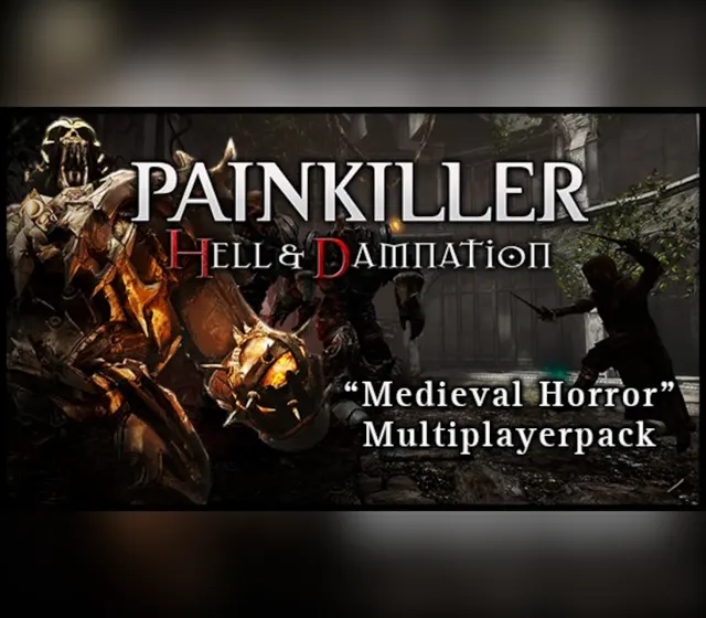 Painkiller Hell & Damnation Medieval Horror DLC — Steam, Standard