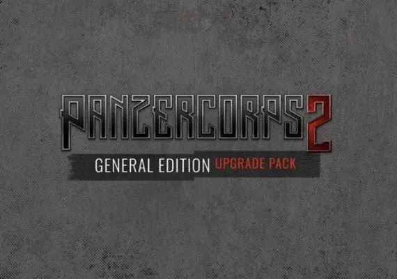 Panzer Corps 2 - Upgrade DLC General Edition EN/DE/FR/PL/PT/RU/ZH/ES — Steam, General