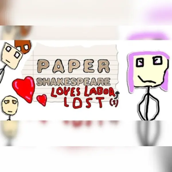 Paper Shakespeare: Loves Labor(s) Lost — Steam, Standard