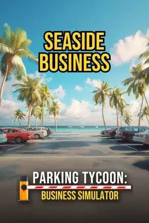 Parking Tycoon Business Simulator - SEASIDE BUSINESS DLC — Steam, Standard
