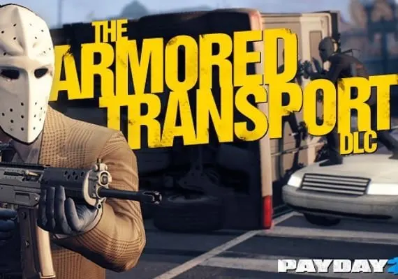 Payday 2: Armored Transport DLC EN — Steam, Standard