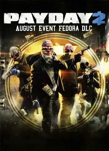 PAYDAY 2 - August Event Fedora DLC — Steam, Standard
