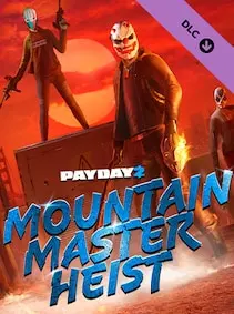 PAYDAY 2: Mountain Master Heist — Steam, Standard