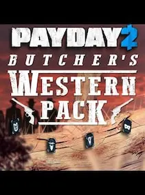 PAYDAY 2: The Butcher's Western Pack — Steam, Standard