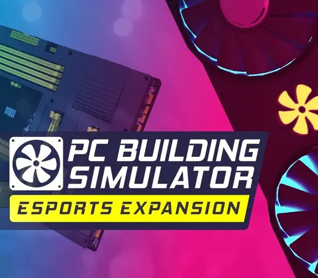 PC Building Simulator - Esports Expansion DLC — Steam, Standard