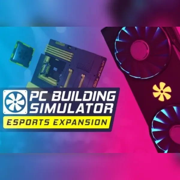PC Building Simulator - Esports Expansion (DLC) — Steam, Standard