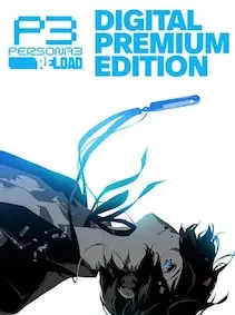 Persona 3 Reload | Digital Premium Edition — Steam, Digital Premium Edition