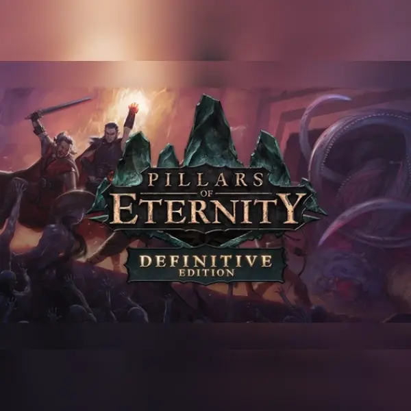 Pillars of Eternity - Definitive Edition — Steam, Definitive Edition