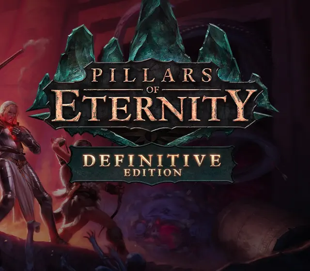 Pillars of Eternity Definitive Edition — Steam, Definitive Edition