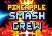 Pineapple Smash Crew — Steam, Standard