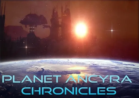 Planet Ancyra Chronicles — Steam, Standard