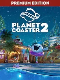 Planet Coaster 2 Premium Edition — Steam, Premium Edition